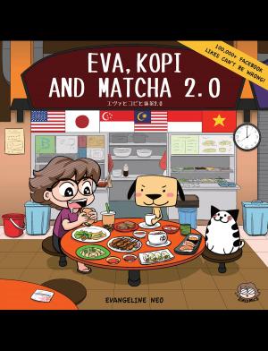 Cover of the book Eva, Kopi and Matcha 2.0 by Yamie Chess