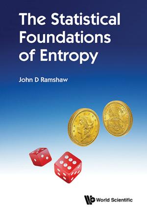Cover of the book The Statistical Foundations of Entropy by Gerard 't Hooft, Stefan Vandoren, Saskia Eisberg- 't Hooft