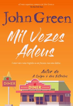 Cover of the book Mil Vezes Adeus by Rhidian Brook