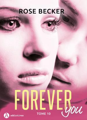 Cover of the book Forever you 10 by Kate B. Jacobson