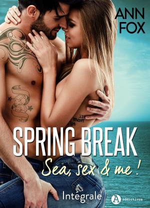 Book cover of Spring Break - Intégrale