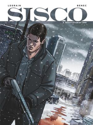 Cover of the book Sisco - Volume 6 - Negotiation by 9mm by Philippe Bertrand, Jean-Marie de Busscher