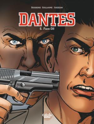 Book cover of Dantès - Volume 6 - Face-Off