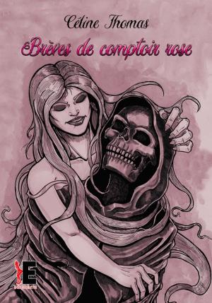 Cover of the book Brèves de comptoir rose by Erine Kova