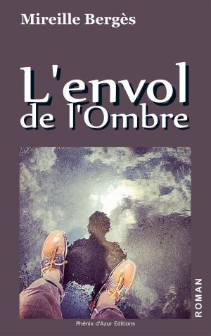 Cover of the book L'envol de l'Ombre by Christelle Colpaert Soufflet