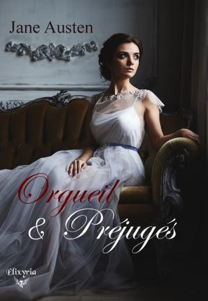 Cover of the book Orgueil et Préjugés (Pride and Prejudice) by Natacha Pilorge