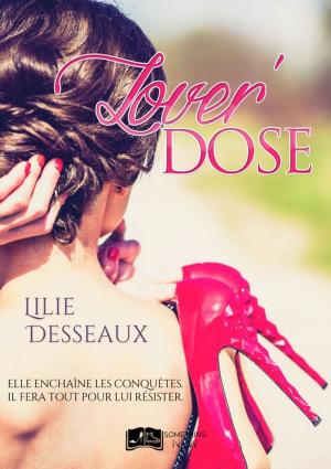 Cover of the book Lover'DOSE by Stefy Québec