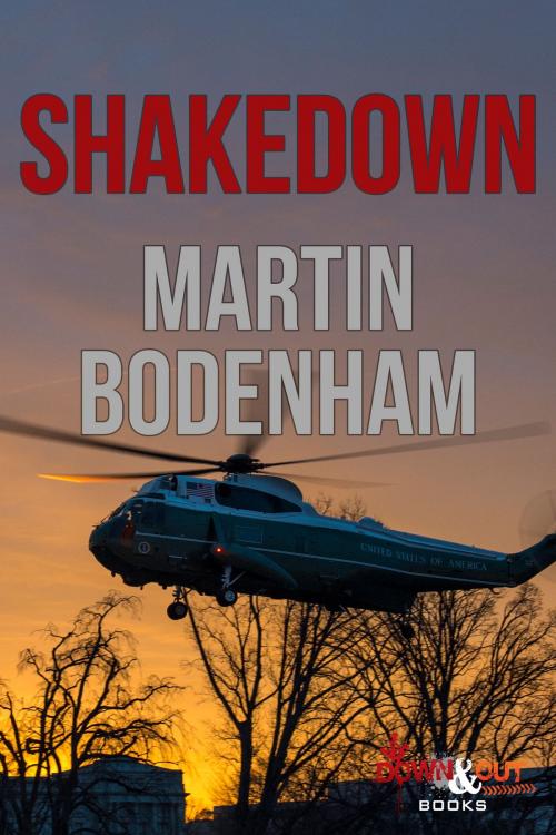 Cover of the book Shakedown by Martin Bodenham, Down & Out Books
