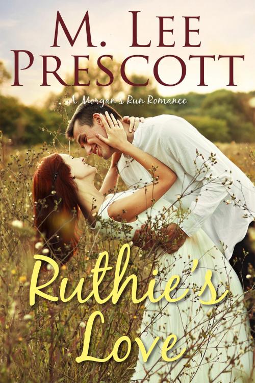 Cover of the book Ruthie's Love by M. Lee Prescott, Mount Hope Press