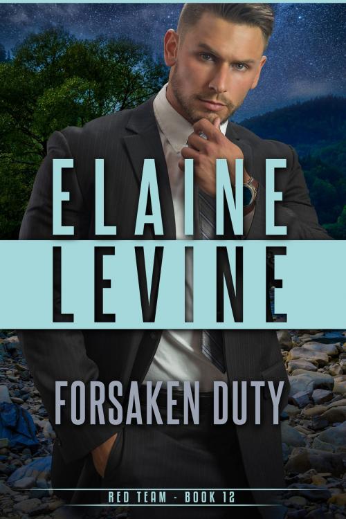 Cover of the book Forsaken Duty by Elaine Levine, Elaine Levine