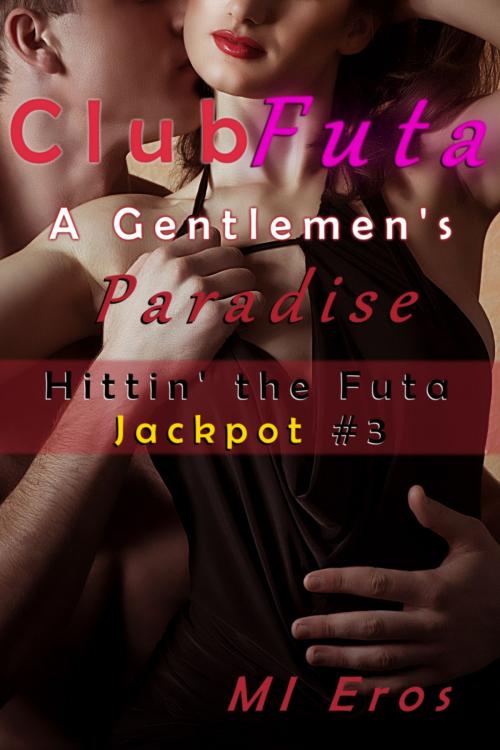 Cover of the book Club Futa by MI Eros, MI Eros