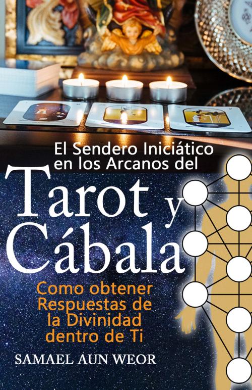 Cover of the book TAROT y CÁBALA by Samael Aun Weor, Publicaciones LDS