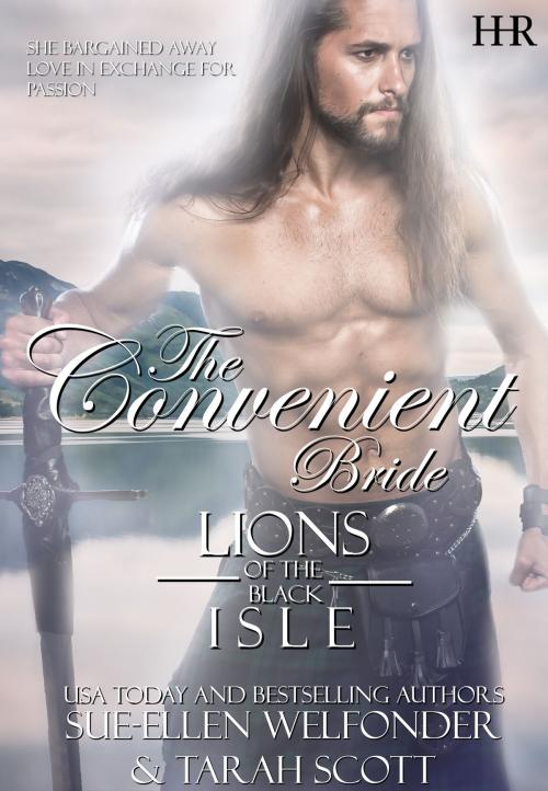Cover of the book The Convenient Bride by Tarah Scott, Sue-Ellen Welfonder, Scarsdale Publishing, Ltd