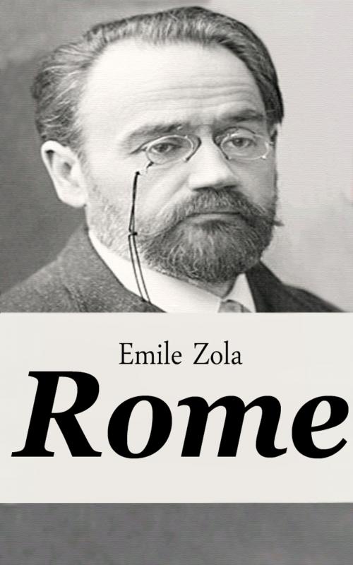 Cover of the book Rome by Emile Zola, Emile Zola