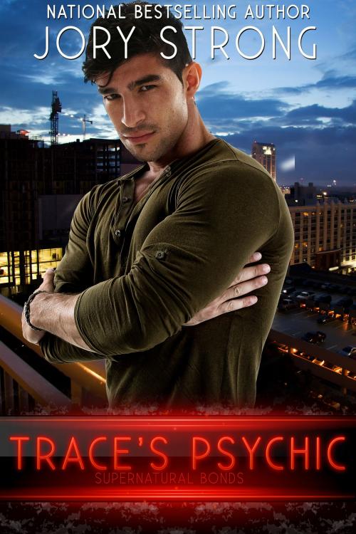 Cover of the book Trace's Psychic by Jory Strong, Jory Strong