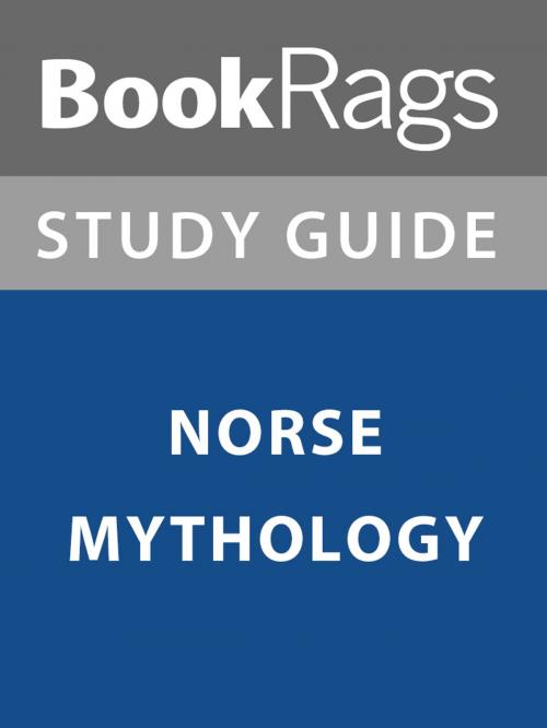 Cover of the book Summary & Study Guide: Norse Mythology by BookRags, BookRags