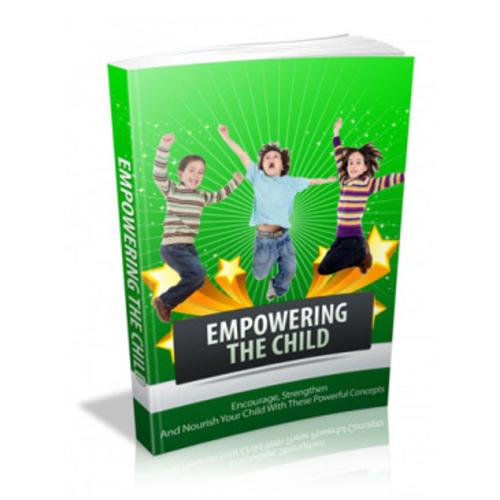 Cover of the book Empowering The Child by Joseph Iredia, Joseph O. Iredia