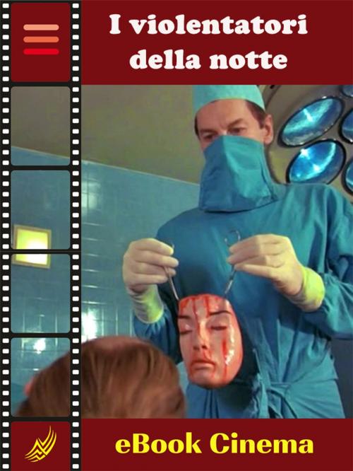 Cover of the book I Violentatori della Notte by Laura Cremonini, Self-Publish