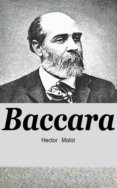 Cover of the book Baccara by Hector Malot, Hector Malot