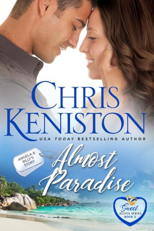 Cover of the book Almost Paradise: Heartwarming Edition by Chris Keniston, Indie House Publishing
