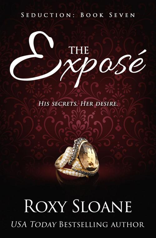 Cover of the book The Exposé by Roxy Sloane, Roxy Sloane Books