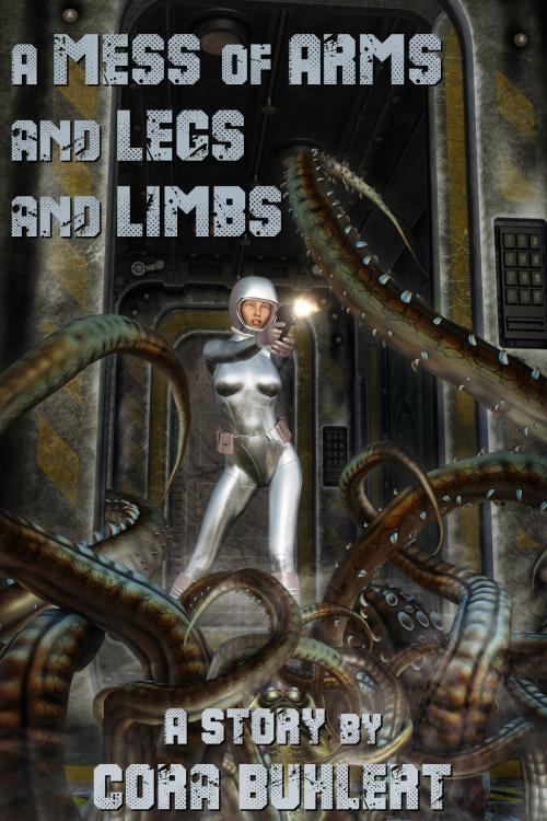 Cover of the book A Mess of Arms and Legs and Limbs by Cora Buhlert, Pegasus Pulp Publishing