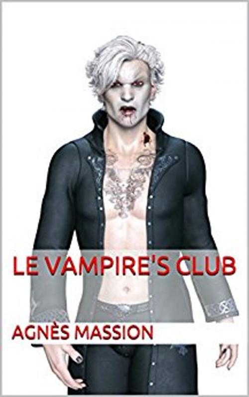 Cover of the book Le Vampire's Club by Agnès Massion, Kobo writing life