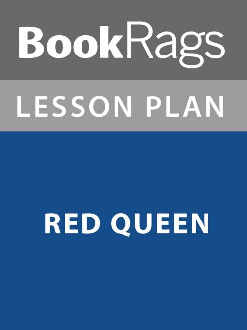 Cover of the book Lesson Plan: Red Queen by BookRags, BookRags