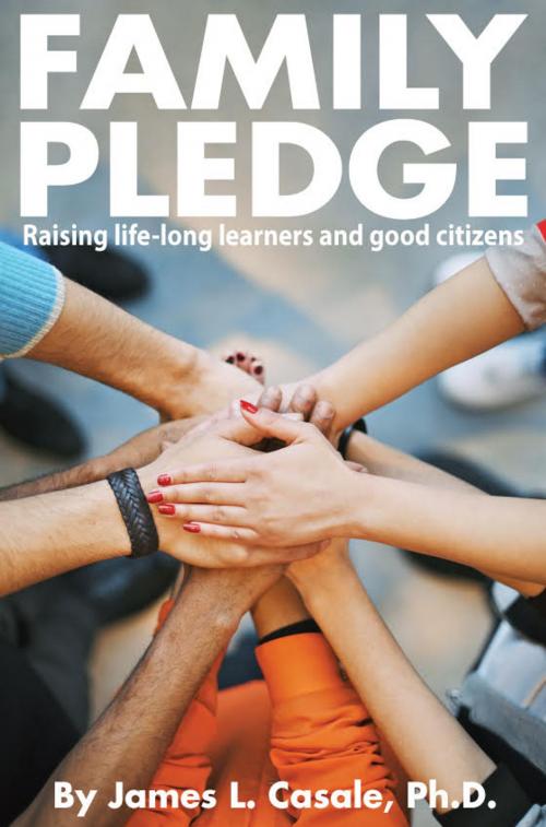 Cover of the book Family Pledge: by James L. Casale, James  L. Casale, Ph.D.