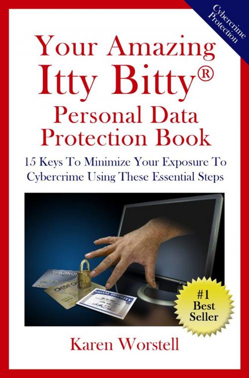 Cover of the book Your Amazing Itty Bitty® Personal Data Protection Book by Karen Wortsell, S&P Productions