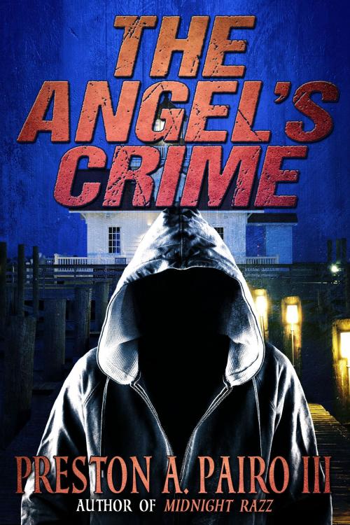 Cover of the book The Angel's Crime by Preston A. Pairo III, Crossroad Press