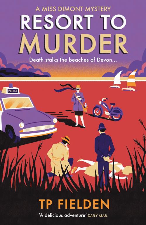 Cover of the book Resort to Murder (A Miss Dimont Mystery, Book 2) by TP Fielden, HarperCollins Publishers