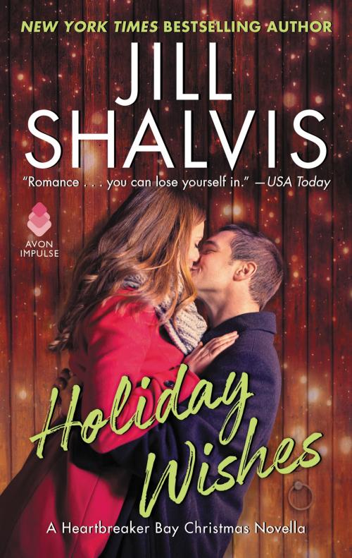 Cover of the book Holiday Wishes by Jill Shalvis, Avon Impulse