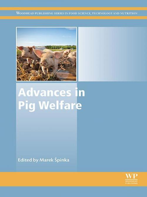 Cover of the book Advances in Pig Welfare by , Elsevier Science