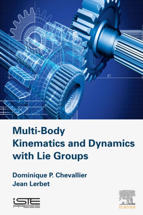 Cover of the book Multi-Body Kinematics and Dynamics with Lie Groups by Dominique Paul Chevallier, Jean Lerbet, Elsevier Science