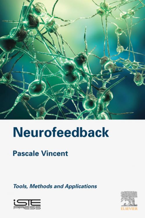 Cover of the book Neurofeedback by Pascale Vincent, Elsevier Science