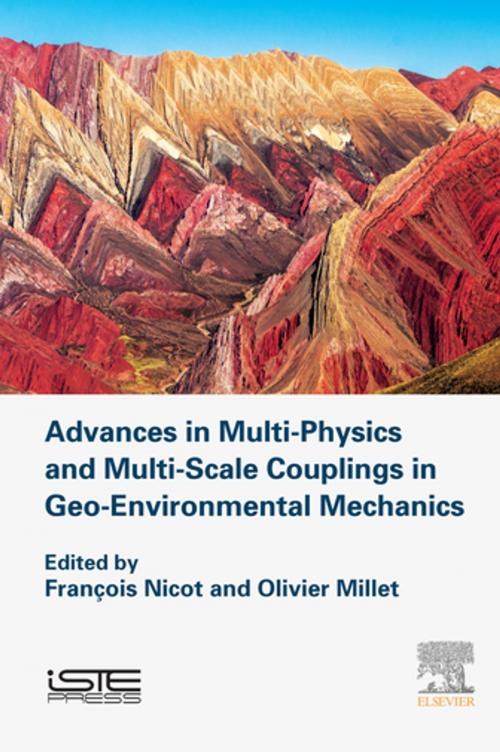 Cover of the book Advances in Multi-Physics and Multi-Scale Couplings in Geo-Environmental Mechanics by , Elsevier Science