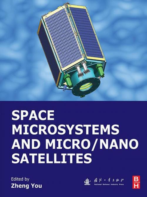 Cover of the book Space Microsystems and Micro/Nano Satellites by Zheng You, Elsevier Science