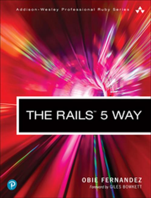 Cover of the book The Rails 5 Way by Obie Fernandez, Pearson Education
