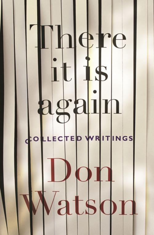 Cover of the book There It Is Again by Don Watson, Penguin Random House Australia