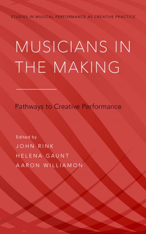 Cover of the book Musicians in the Making by , Oxford University Press