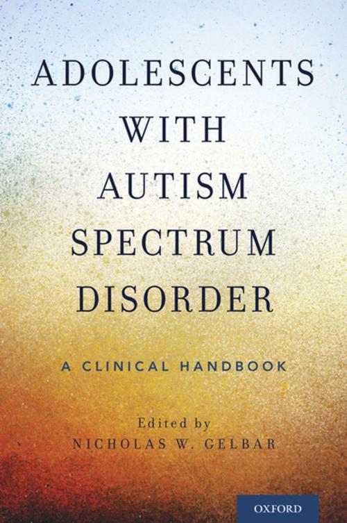 Cover of the book Adolescents with Autism Spectrum Disorder by , Oxford University Press