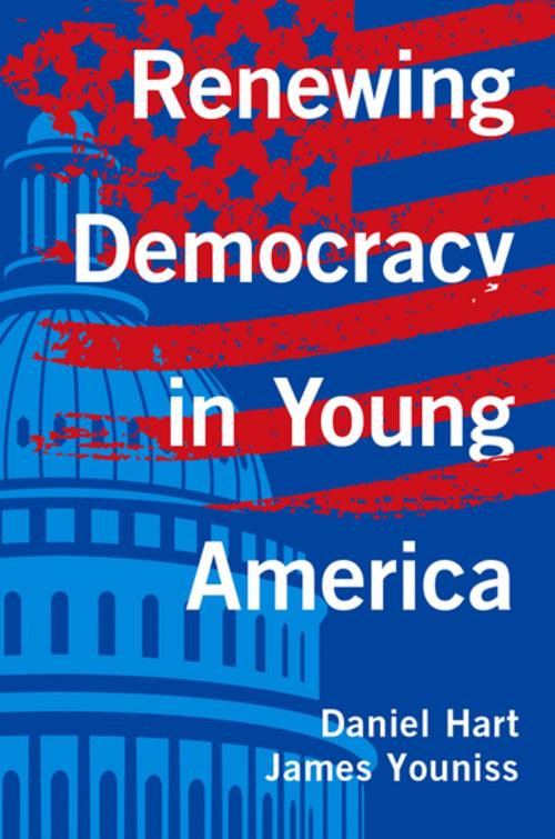 Cover of the book Renewing Democracy in Young America by Daniel Hart, James Youniss, Oxford University Press