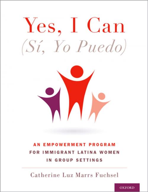 Cover of the book Yes I Can, (Sí, Yo Puedo) by Catherine Marrs Fuchsel, Oxford University Press