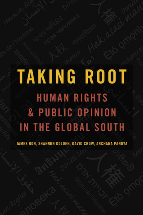 Cover of the book Taking Root by David Crow, Shannon Golden, Archana Pandya, James Ron, Oxford University Press