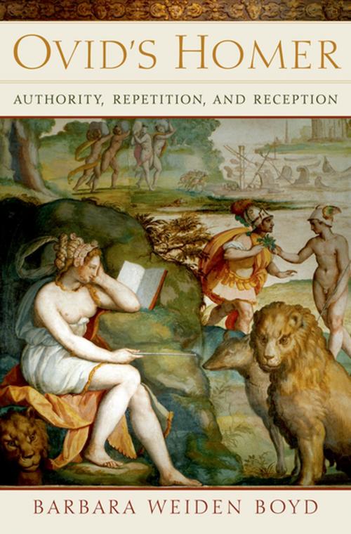 Cover of the book Ovid's Homer by Barbara Weiden Boyd, Oxford University Press
