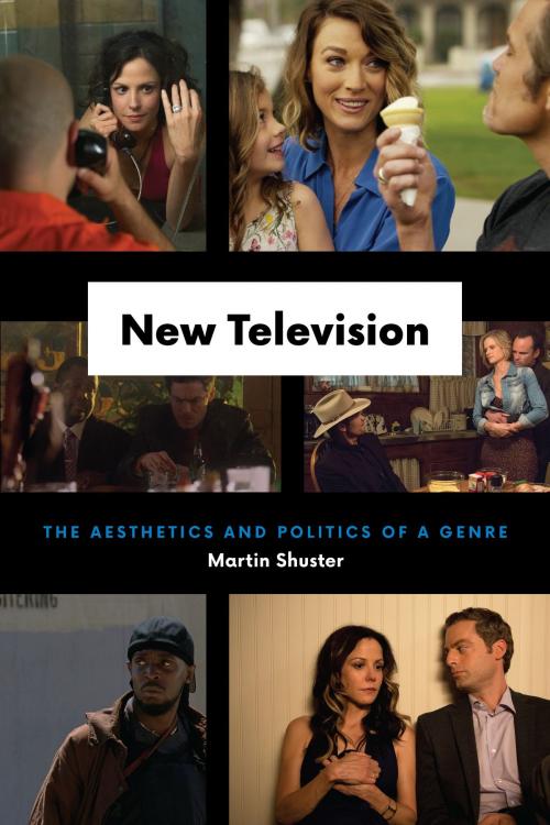 Cover of the book New Television by Martin Shuster, University of Chicago Press
