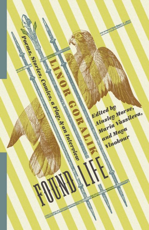 Cover of the book Found Life by Linor Goralik, Columbia University Press