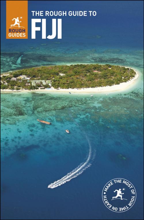 Cover of the book The Rough Guide to Fiji (Travel Guide eBook) by Rough Guides, Apa Publications