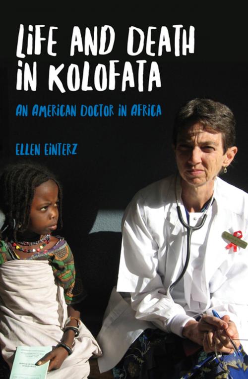 Cover of the book Life and Death in Kolofata by ELLEN EINTERZ, Indiana University Press